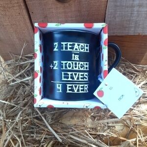 To Teach Is To Touch A Life Forever. Coffee Mug